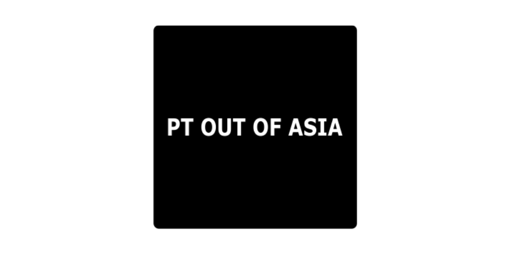 PT OUT OF ASIA